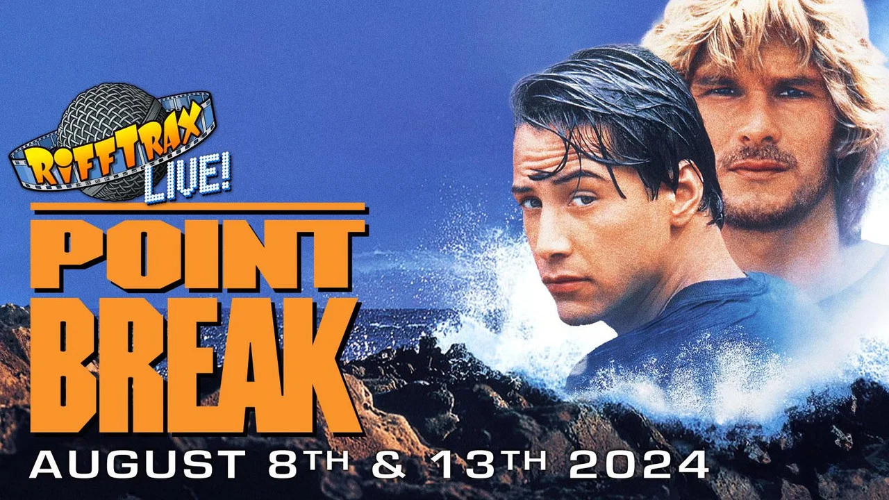 RiffTrax Live: Point Break - 剧照