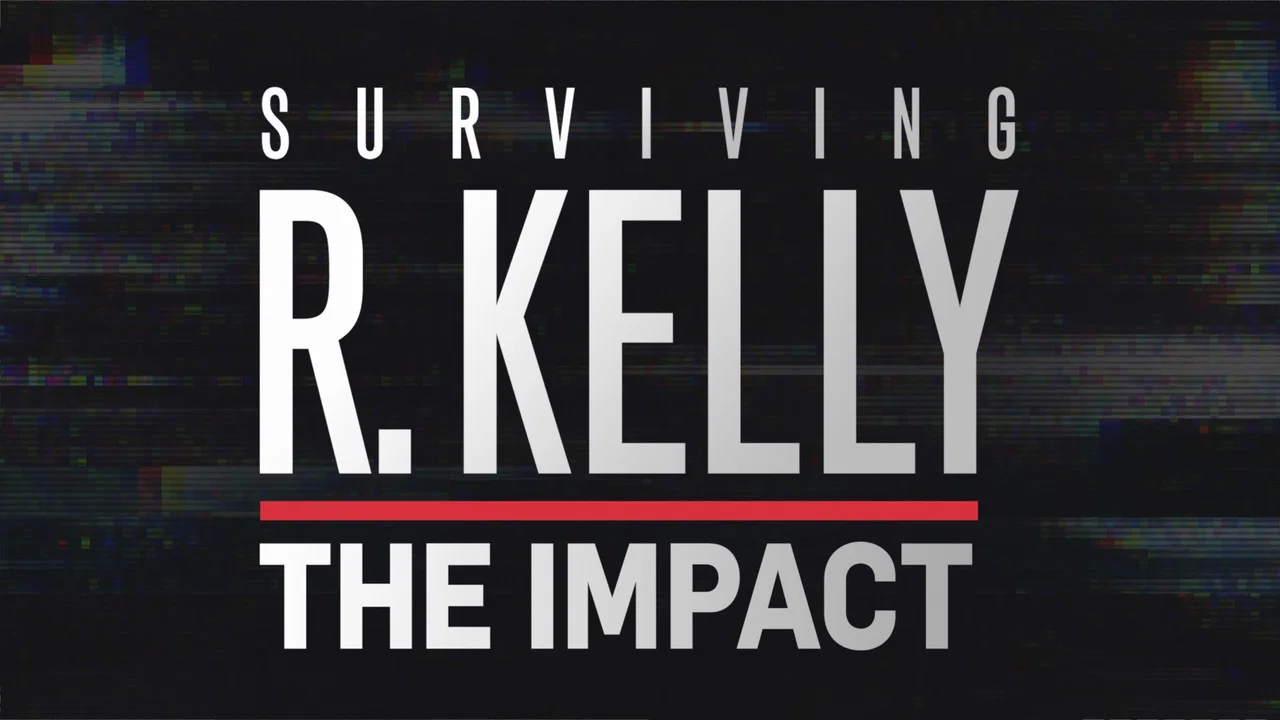 Surviving R. Kelly: The Impact - 剧照