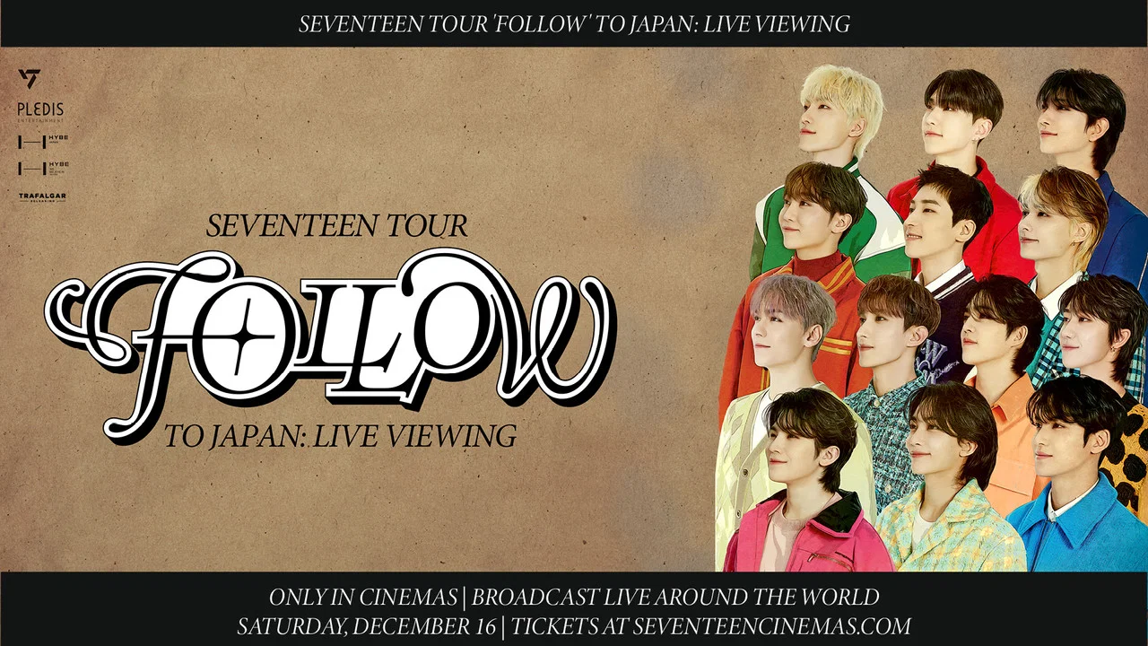 SEVENTEEN TOUR 'FOLLOW' TO JAPAN: LIVE VIEWING - 剧照