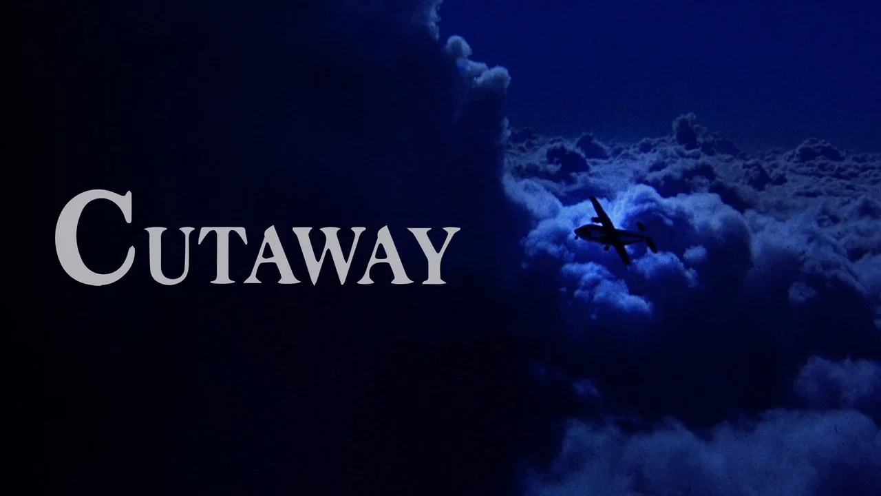 Cutaway - 剧照