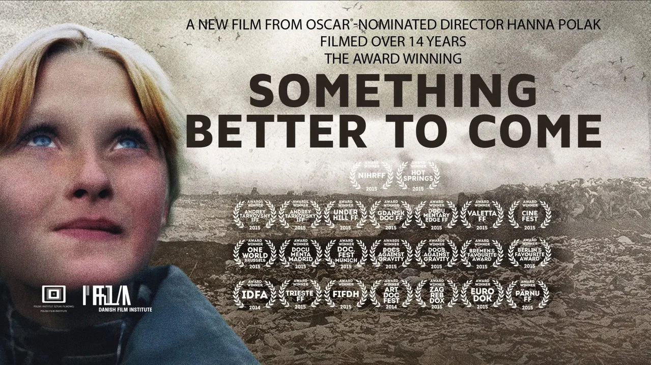 Something Better to Come - 剧照