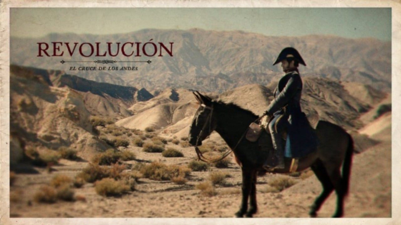 Revoluci&oacute;n: el cruce de los Andes - 剧照