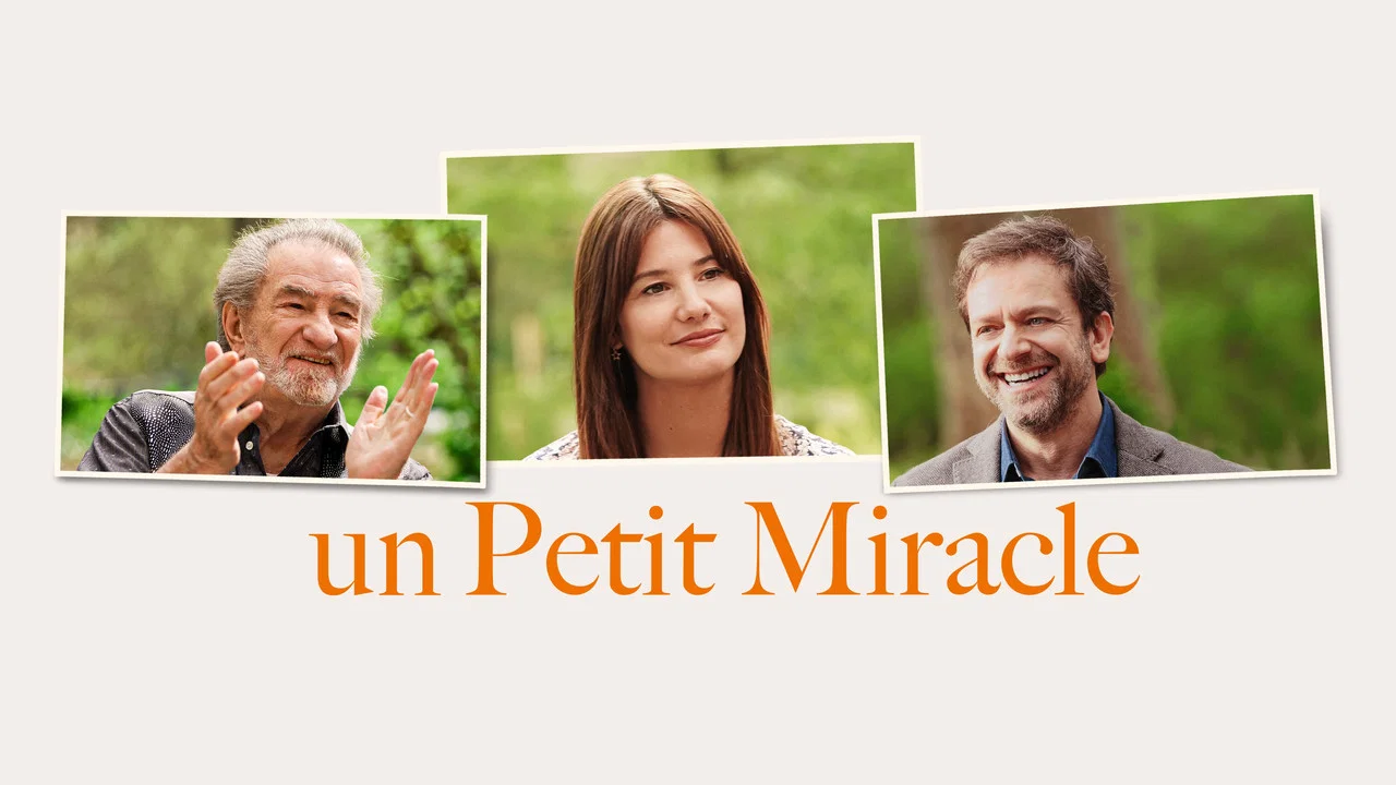 Un petit miracle - 剧照