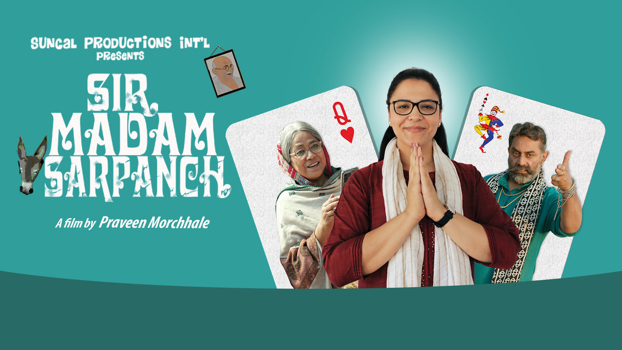 Sir Madam Sarpanch - 剧照