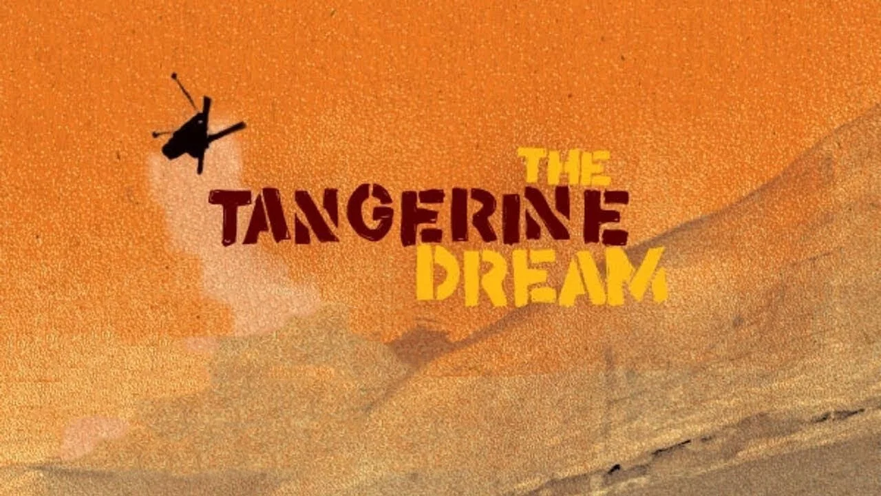 The Tangerine Dream - 剧照