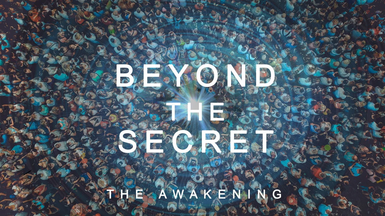 Beyond The Secret: The Awakening - 剧照