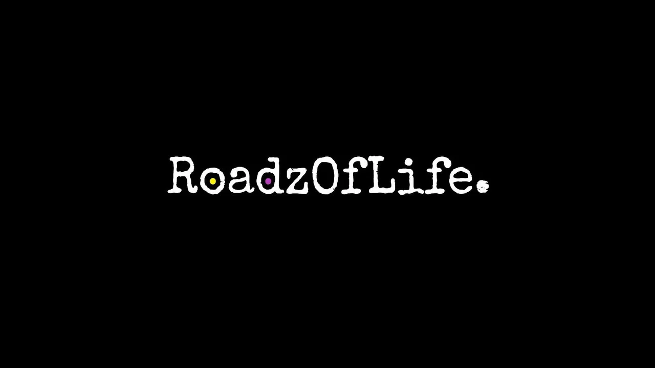 Roadz of Life - 剧照