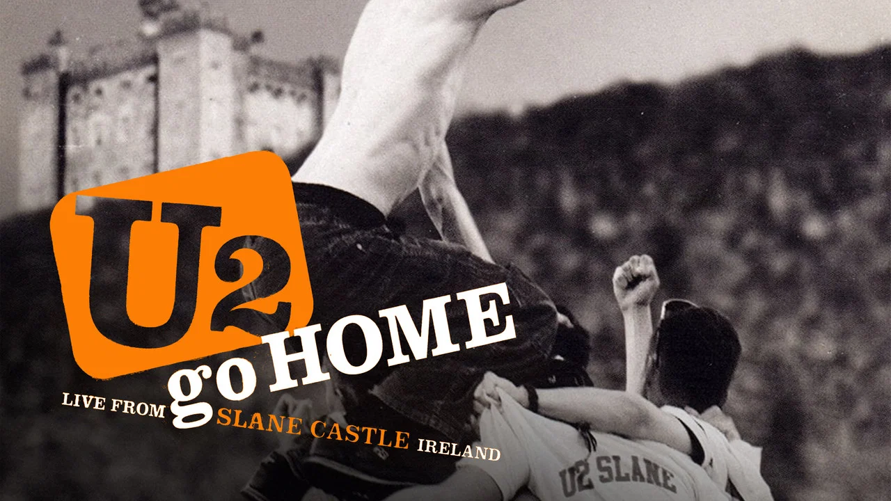 U2 Go Home: Live from Slane Castle - 剧照