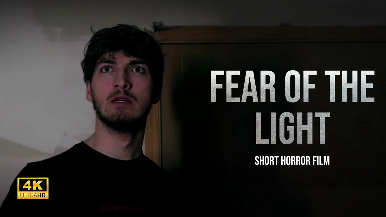 Fear of the Light - 剧照