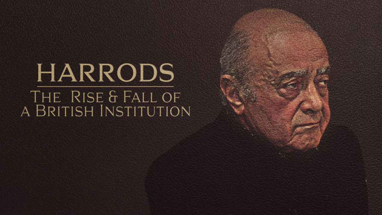 Harrods: The Rise & Fall of a British Institution - 剧照