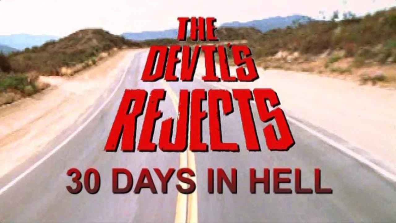30 Days in Hell: The Making of 'The Devil's Rejects' - 剧照