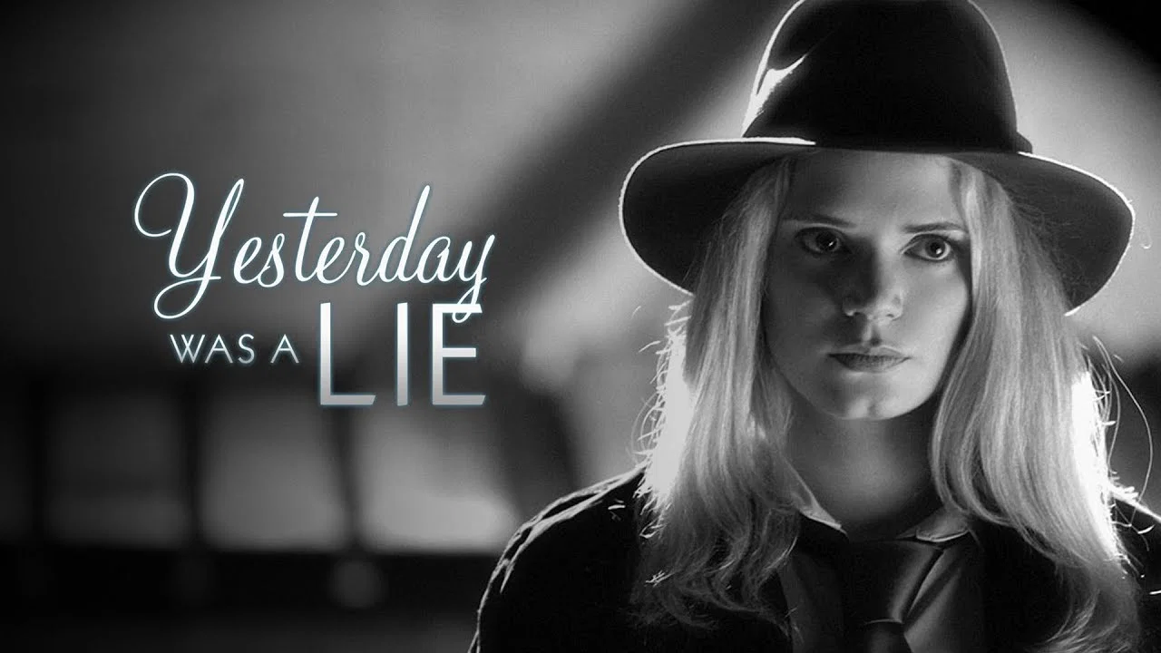 Yesterday Was a Lie - 剧照