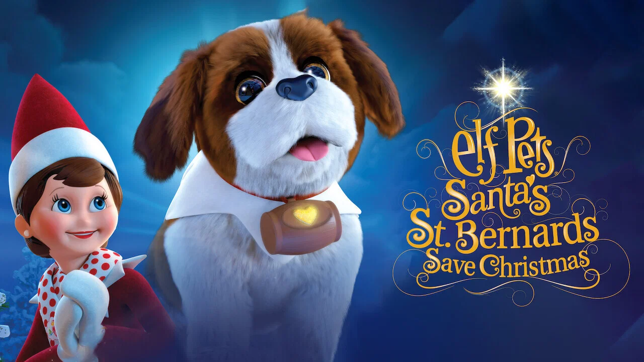 Elf Pets: Santa's St. Bernards Save Christmas - 剧照