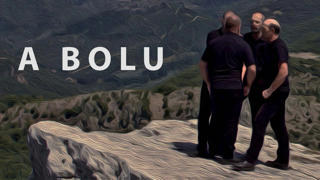 A Bolu - 剧照