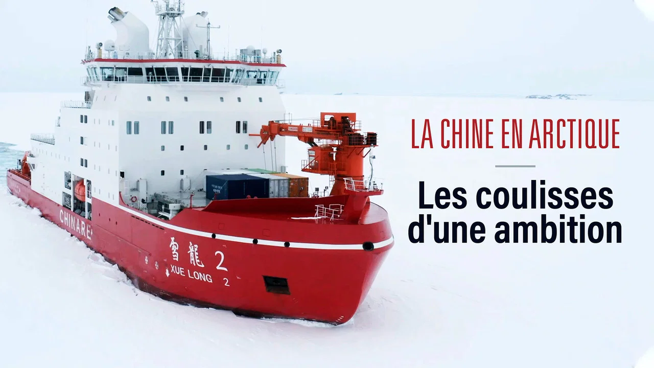 La Chine en Arctique - les coulisses d'une ambition - 剧照