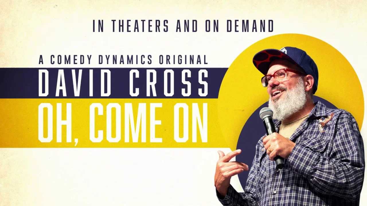 David Cross: Oh Come On - 剧照