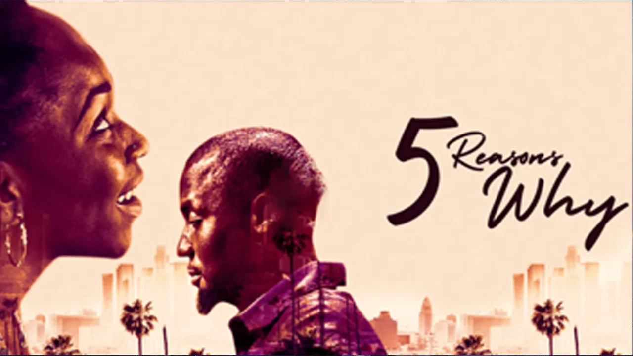 5 Reasons Why - 剧照