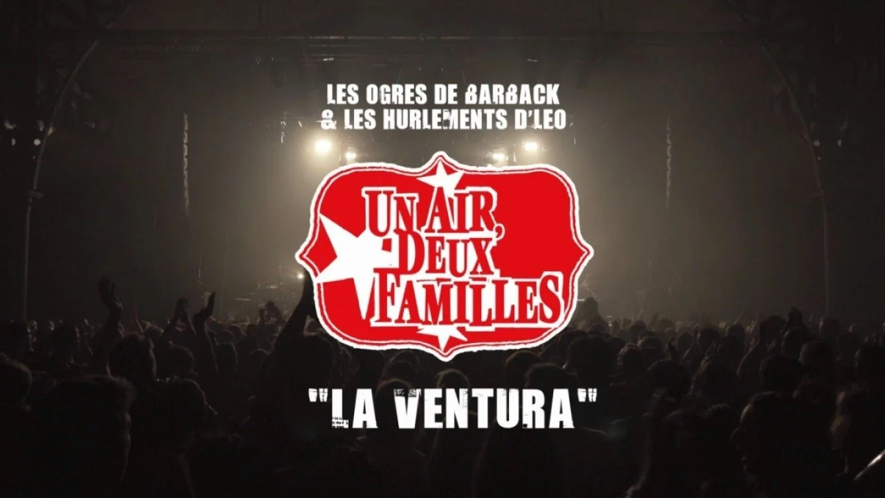 Les Ogres de Barback et Les Hurlements d'L&eacute;o - Un air deux familles - 剧照