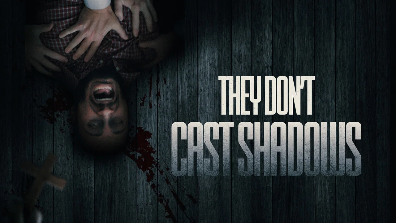 They Don't Cast Shadows - 剧照