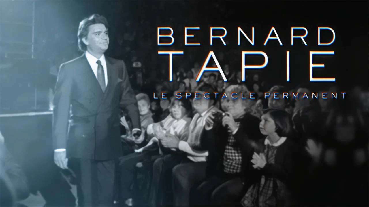 Bernard Tapie, le spectacle permanent - 剧照