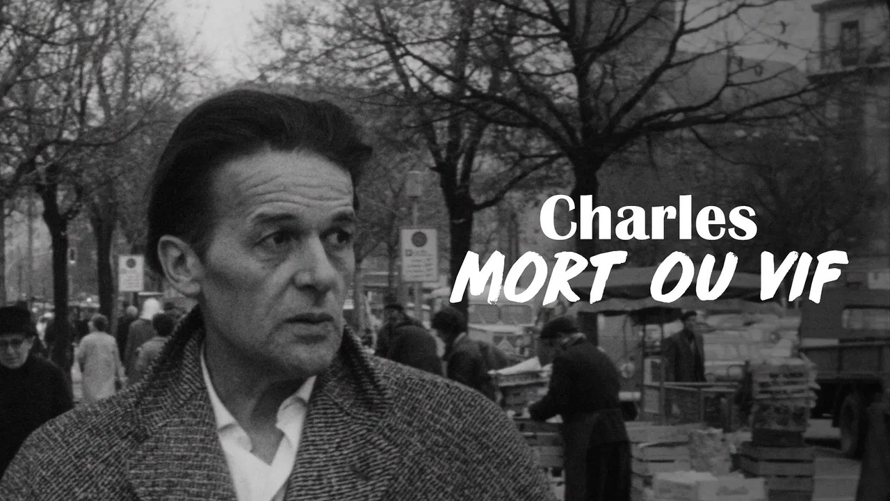Charles mort ou vif - 剧照