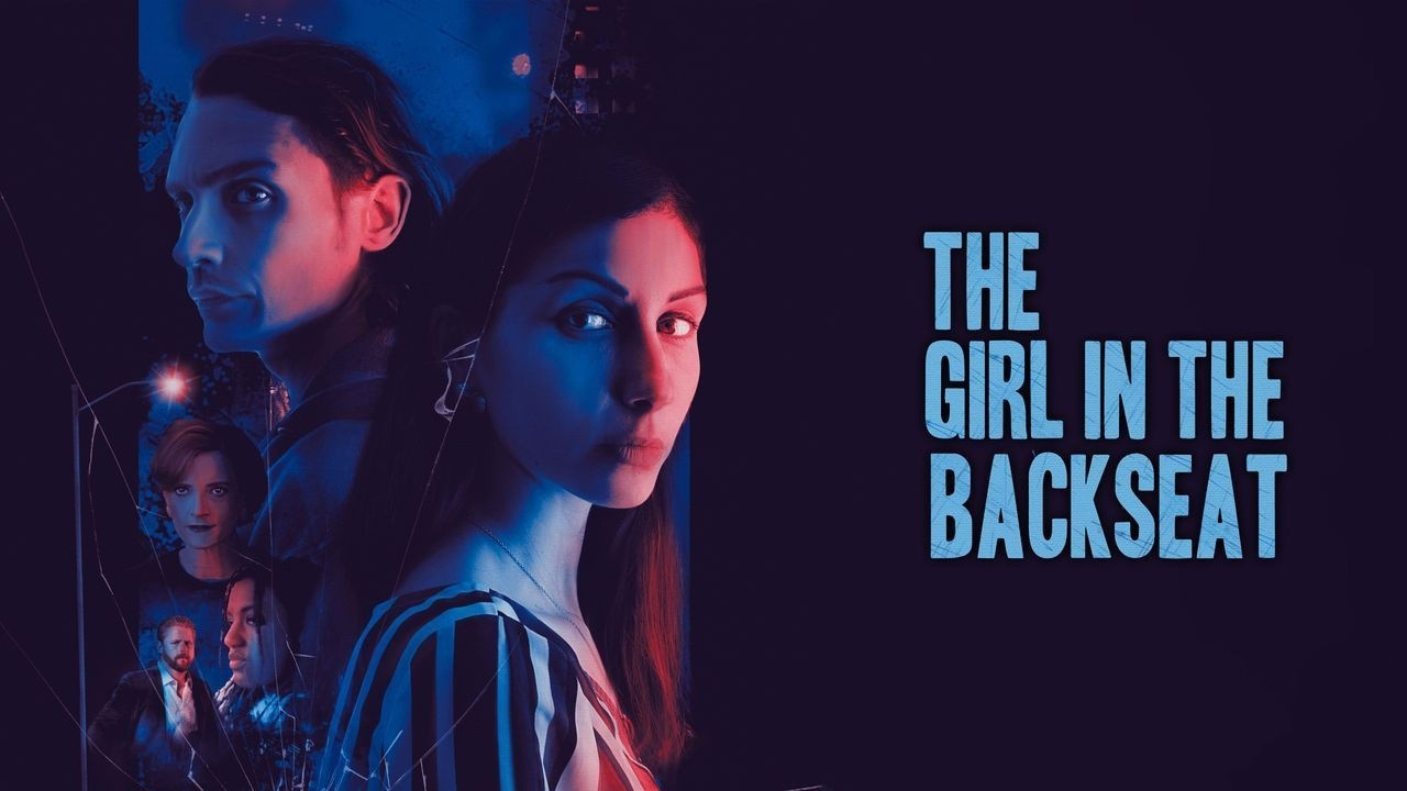 The Girl in the Backseat - 剧照