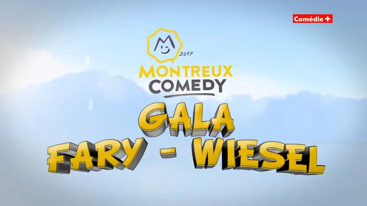 Montreux Comedy Festival 2017 - Gala Fary-Wiesel - 剧照