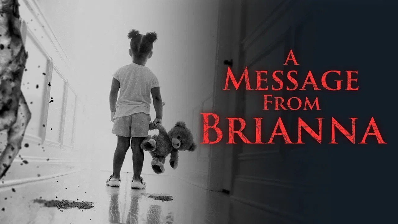 A Message from Brianna - 剧照