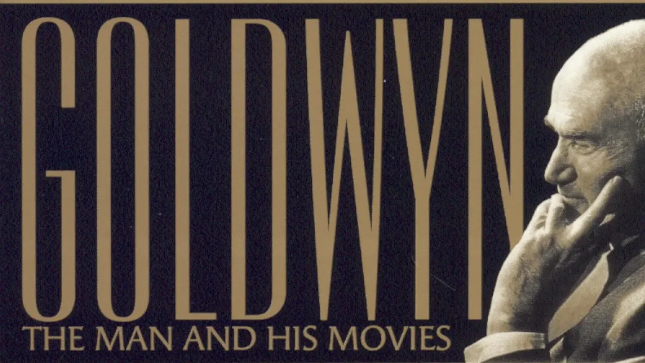 Goldwyn: The Man and His Movies - 剧照