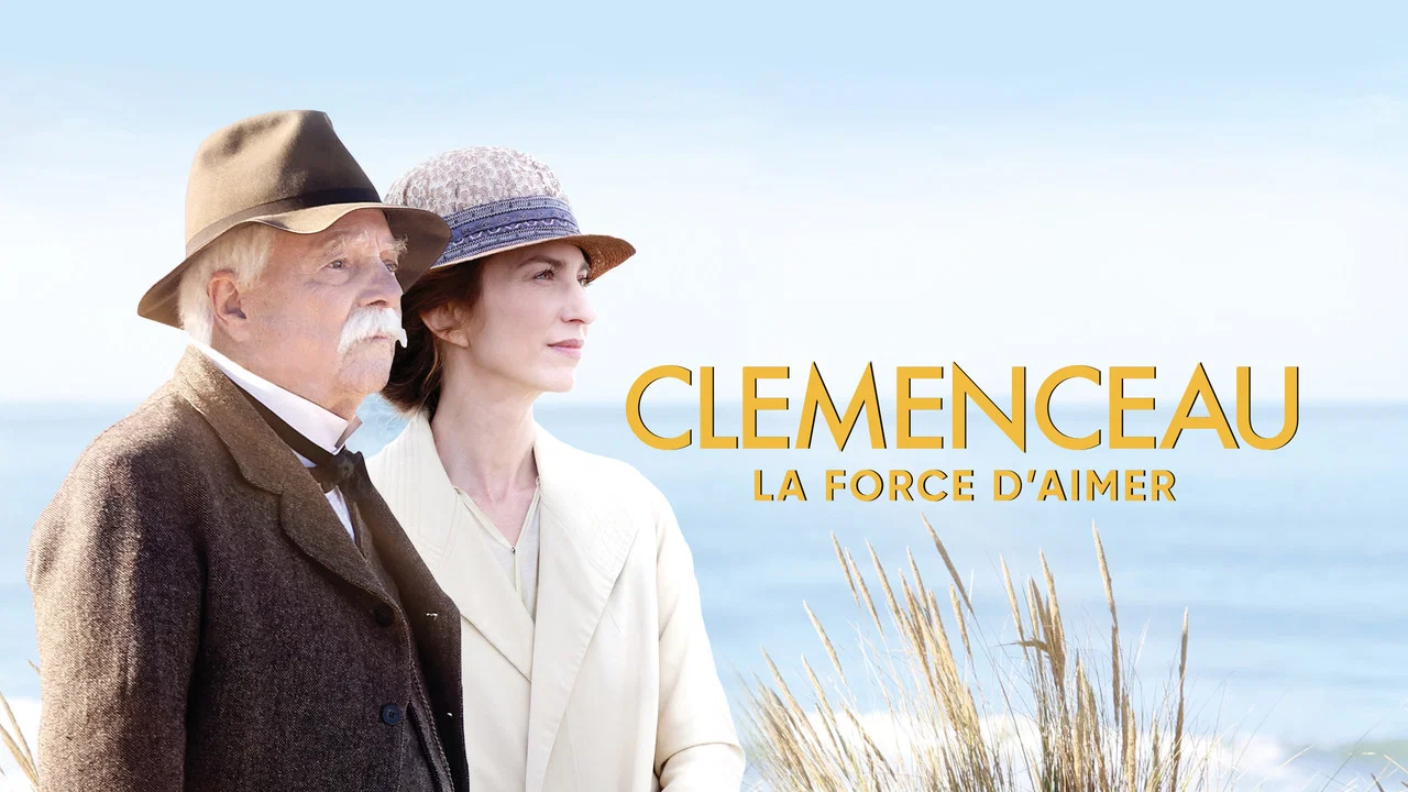 Cl&eacute;menceau, la force d'aimer - 剧照