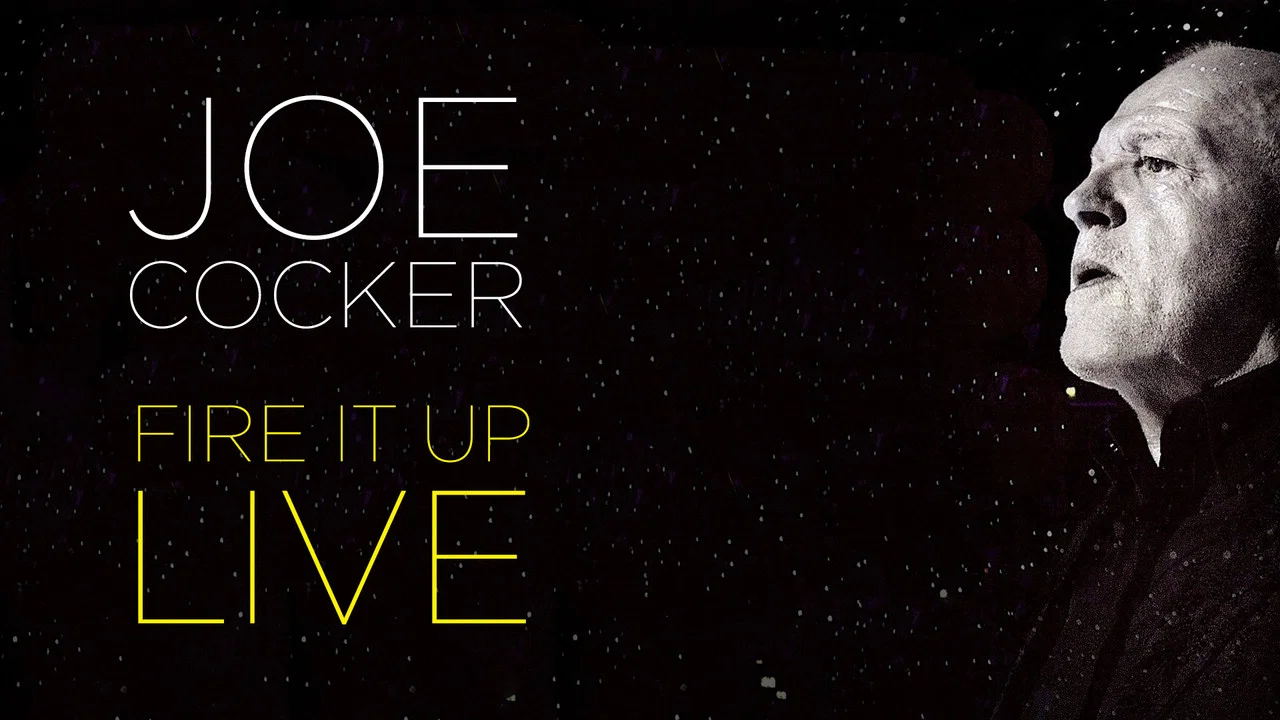 Joe Cocker: Fire It Up Live - 剧照