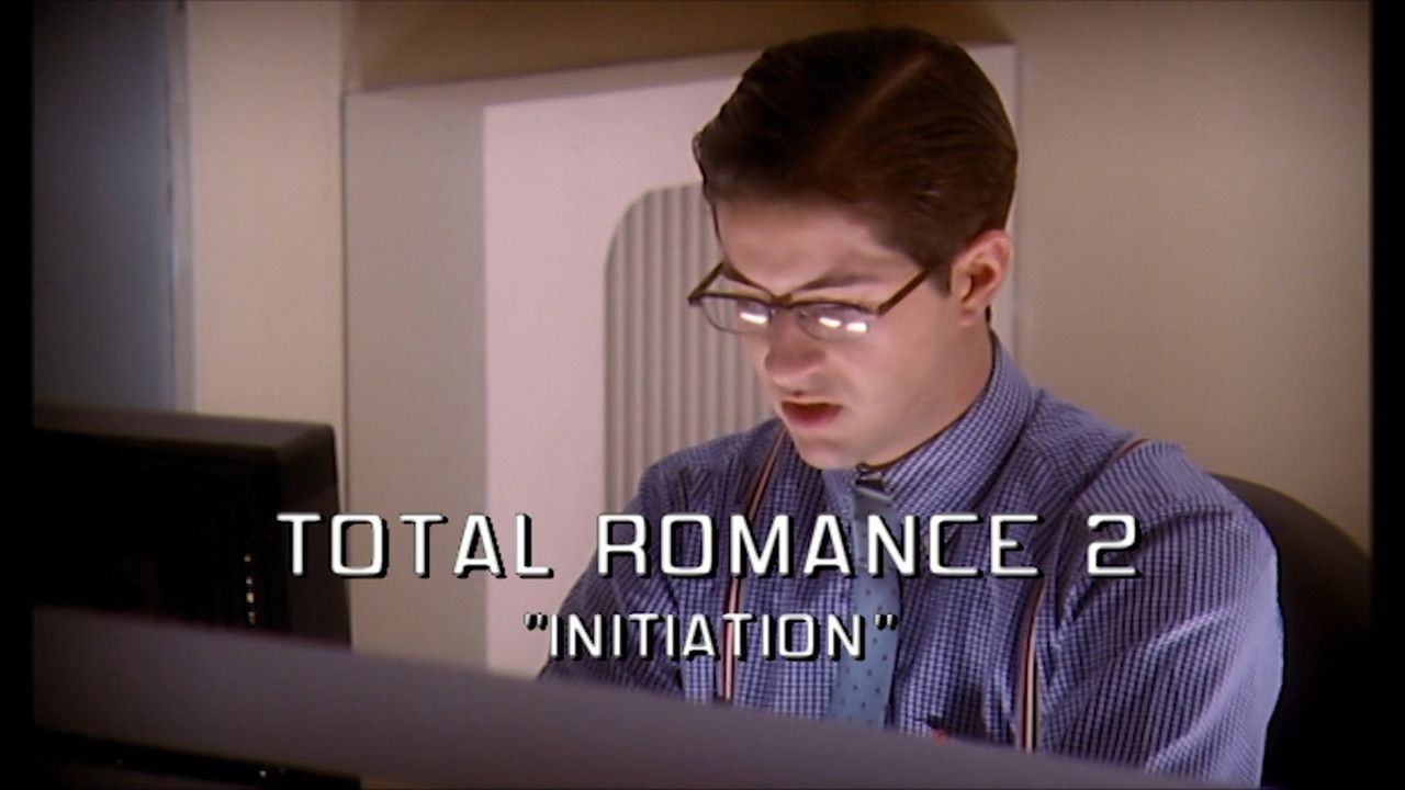 Total Romance 2 - 剧照