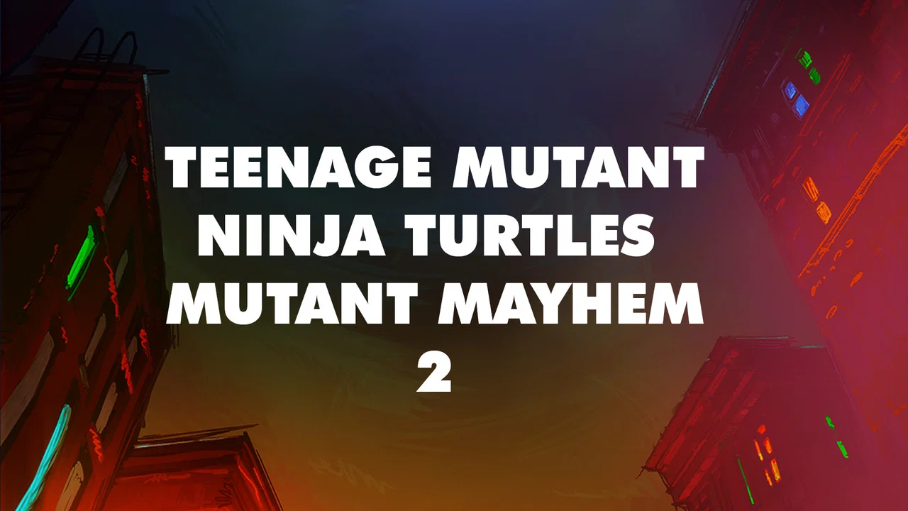 Teenage Mutant Ninja Turtles: Mutant Mayhem 2 - 剧照