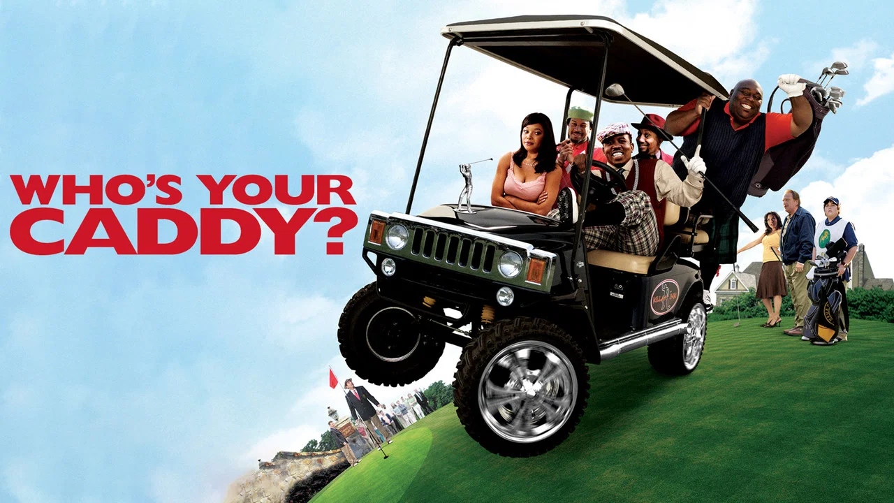 Who's Your Caddy? - 剧照