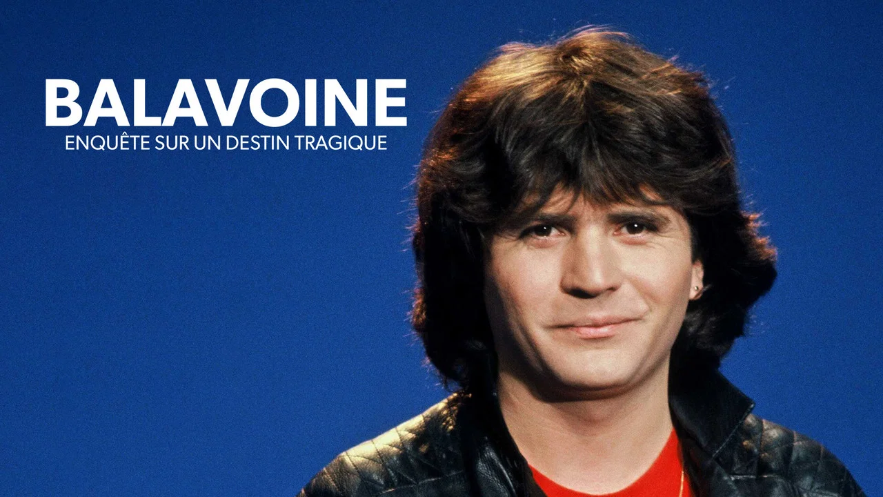 Balavoine, enqu&ecirc;te sur un destin tragique - 剧照