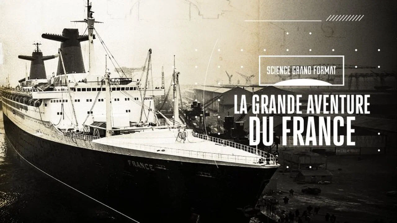 La Grande Aventure du France - 剧照