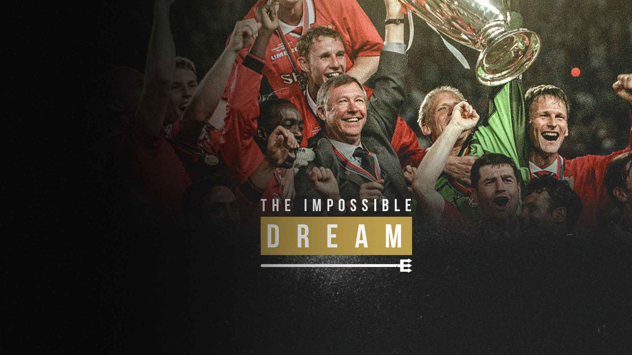The Impossible Dream - 剧照
