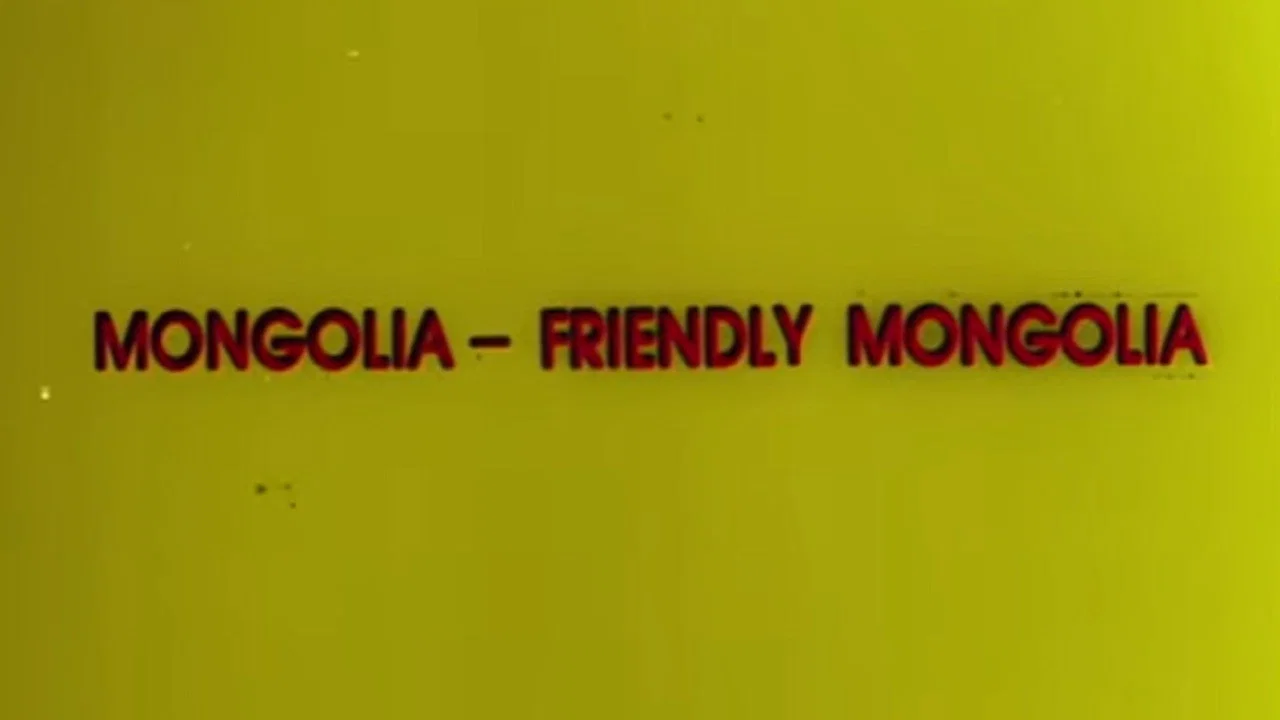 Friendly Mongolia - 剧照