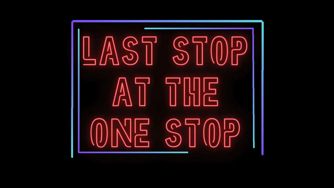 Last Stop at The One Stop - 剧照