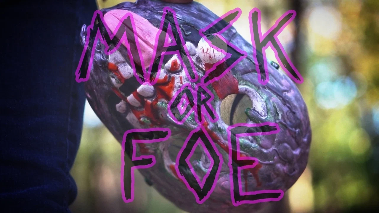 Mask or Foe - 剧照