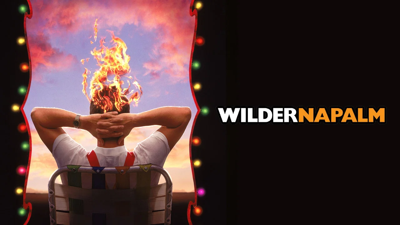 Wilder Napalm - 剧照