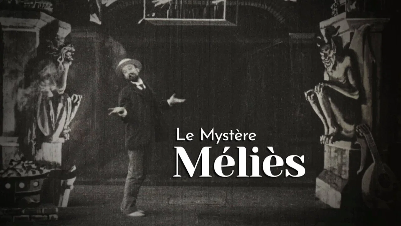Le Myst&egrave;re M&eacute;li&egrave;s - 剧照