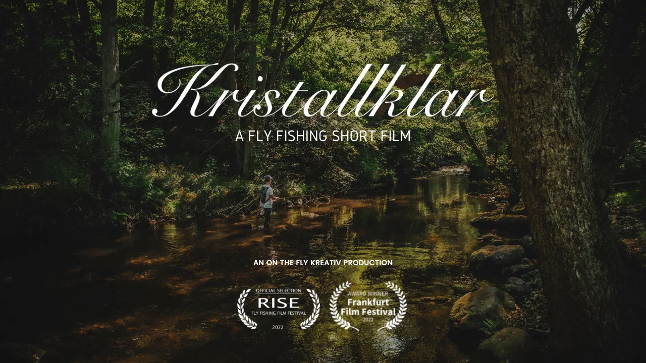 Kristallklar - A Fly Fishing Short Film - 剧照