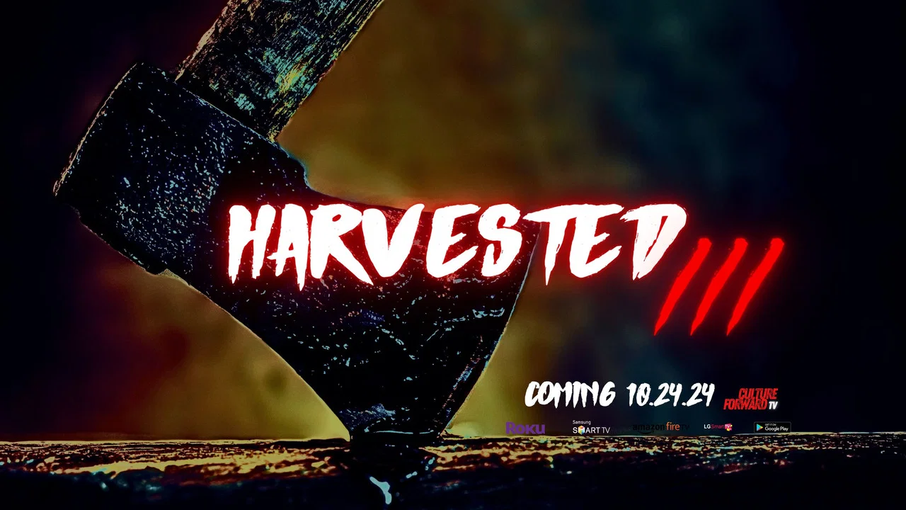 Harvested 3 - 剧照