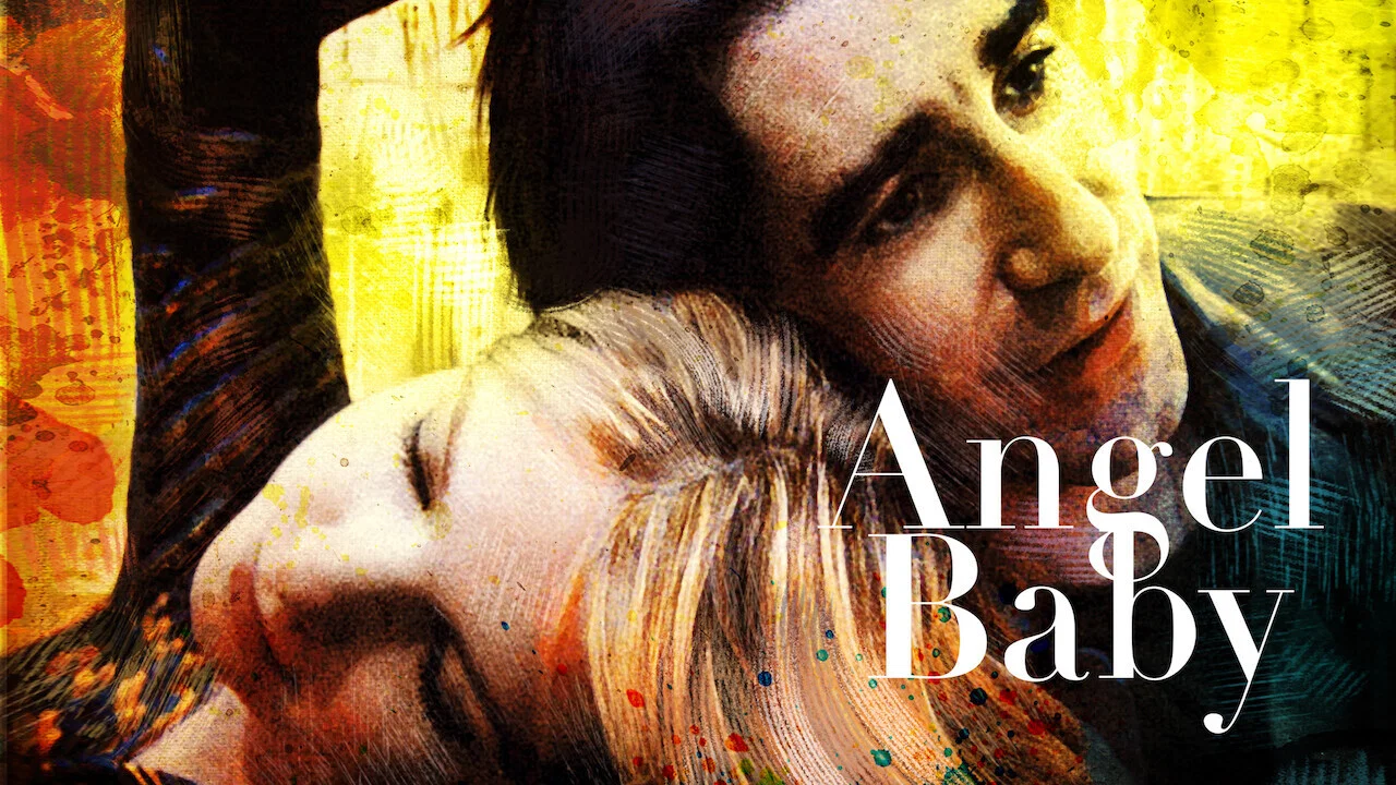 Angel Baby - 剧照
