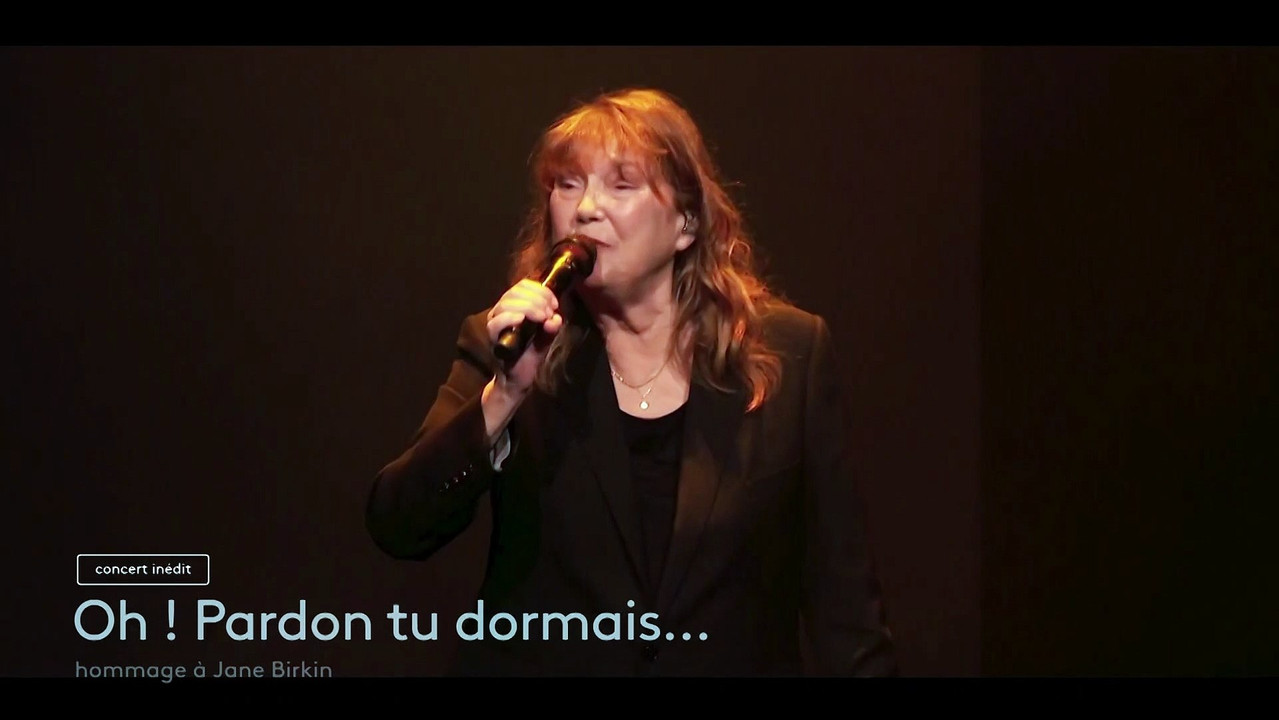 Jane Birkin &laquo; Oh ! Pardon tu dormais... &raquo;, le concert - 剧照