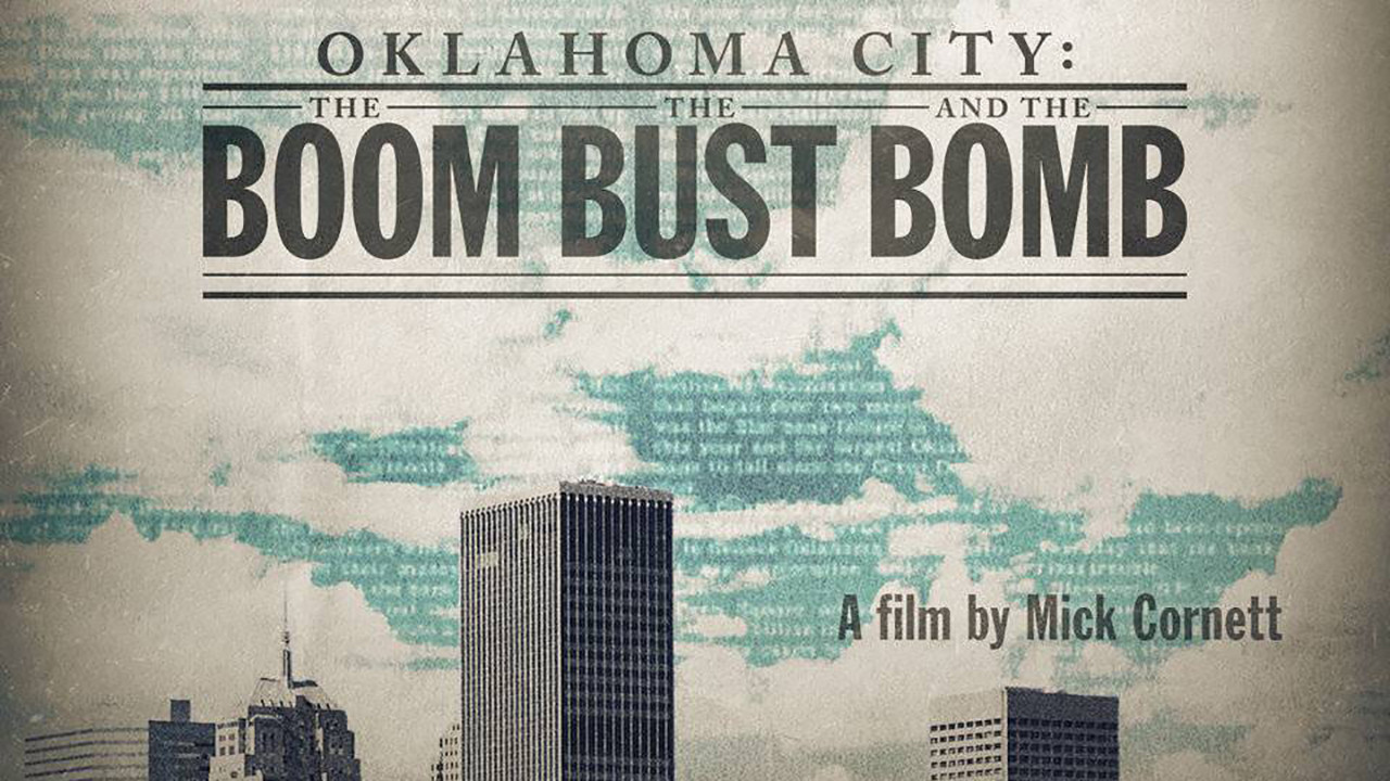 Oklahoma City: The Boom, the Bust and the Bomb - 剧照
