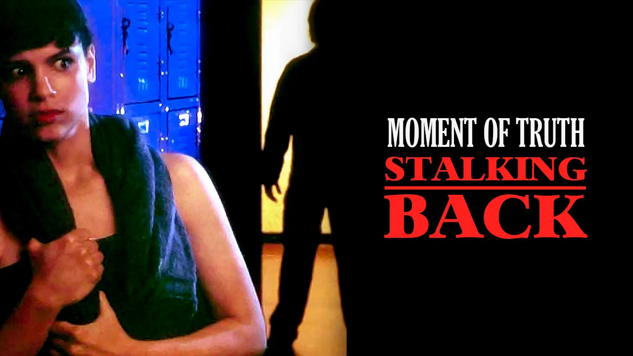 Moment of Truth: Stalking Back - 剧照