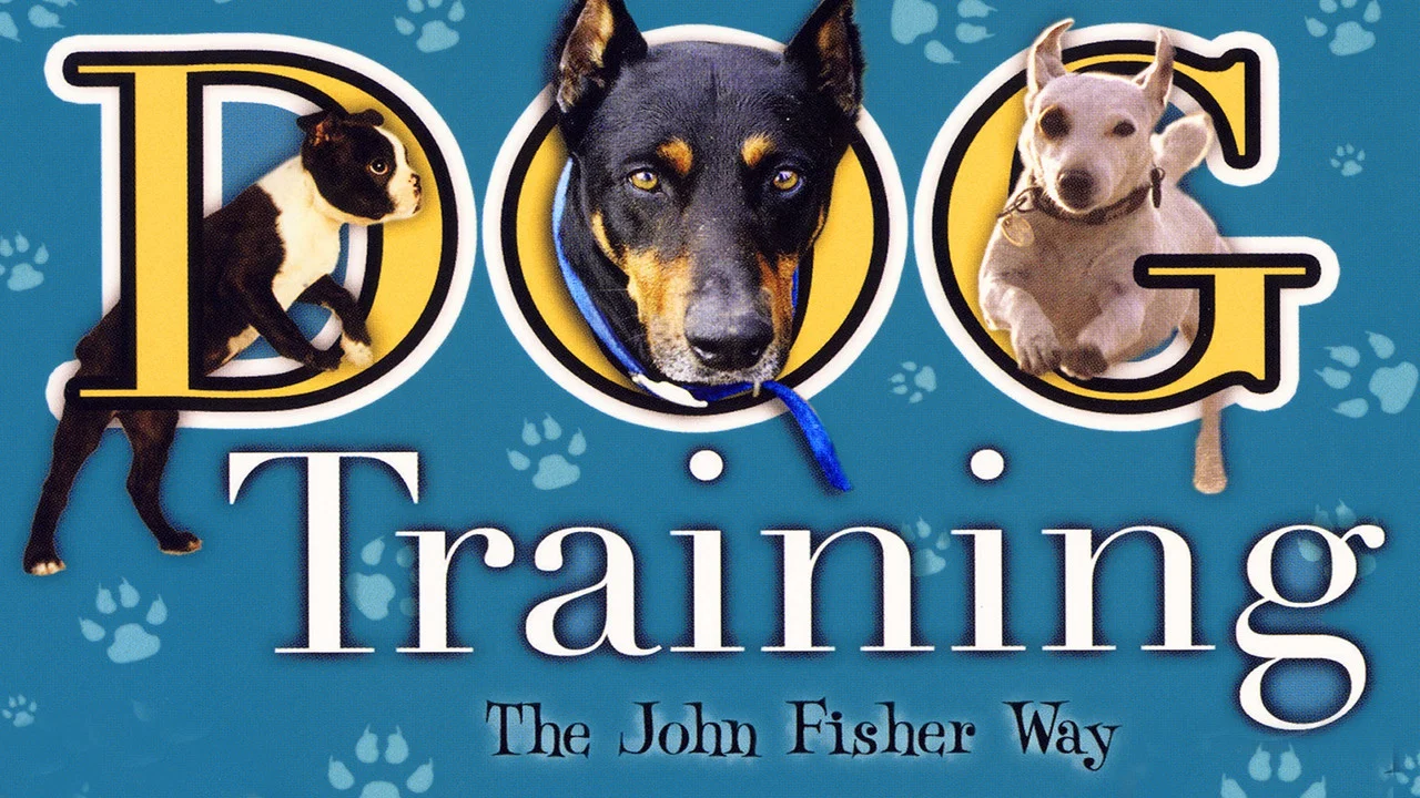Dog Training the John Fisher Way - 剧照