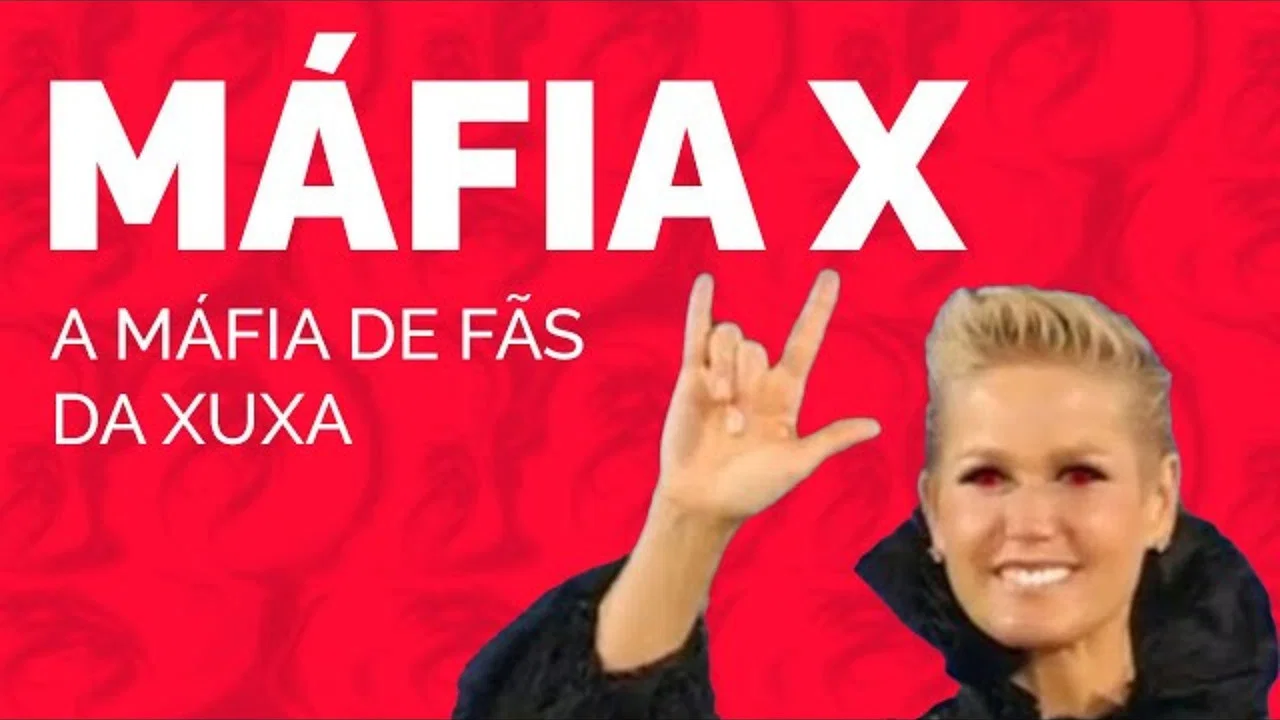 M&Aacute;FIA X | A M&Aacute;FIA DE F&Atilde;S DA XUXA - 剧照